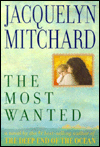 Title: The Most Wanted, Author: Jacquelyn Mitchard