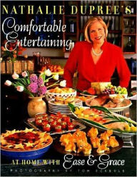 Title: Nathalie Dupree's Comfortable Entertaining, Author: Nathalie Dupree