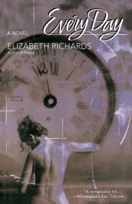 Title: Every Day, Author: Elizabeth Richards