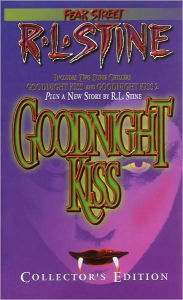 Title: Goodnight Kiss (Fear Street Super Chiller Series #3), Author: R. L. Stine