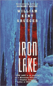 Title: Iron Lake (Cork O'Connor Series #1), Author: William Kent Krueger