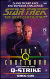 Title: Star Trek The Next Generation #49: The Q-Continuum, #3: Q-Strike, Author: Greg Cox