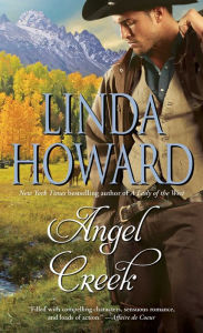 Title: Angel Creek (Lady of the West Series #2), Author: Linda Howard