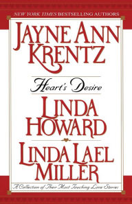 Title: Heart's Desire: A Collection of Their Most Touching Love Stories, Author: Jayne Ann Krentz