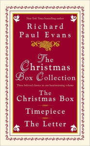 Title: The Christmas Box Collection: The Christmas Box Timepiece The Letter, Author: Richard Paul Evans