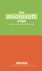 The Microsoft Edge: Insider Strategies for Building Success