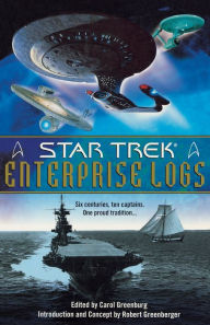 Title: Star Trek: Enterprise Logs Anthology, Author: Carol Greenburg