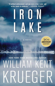 Title: Iron Lake (Cork O'Connor Series #1), Author: William Kent Krueger