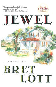 Title: Jewel, Author: Bret Lott