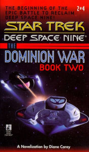 Title: Star Trek Deep Space Nine: The Dominion War #2: Call to Arms, Author: Diane Carey