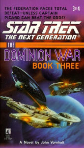 Title: Star Trek The Next Generation: The Dominion War #3: Tunnel Through the Stars, Author: Esther Friesner