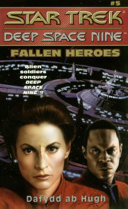 Title: Star Trek Deep Space Nine #5: Fallen Heroes, Author: Dafydd ab Hugh