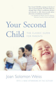 Title: Your Second Child, Author: Joan Weiss