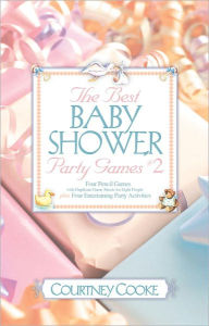 Title: The Best Baby Shower Party Games 2, Author: Courtney Cooke