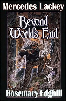 Beyond World's End (Bedlam's Bard Series #4)