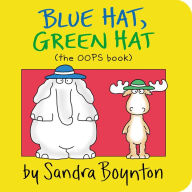 Title: Blue Hat, Green Hat, Author: Sandra Boynton