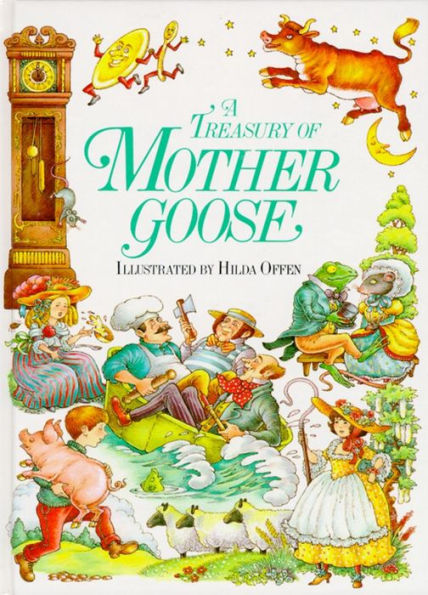 A Treasury of Mother Goose Rhymes
