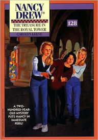 Title: The Treasure in the Royal Tower (Nancy Drew Series #128), Author: Carolyn Keene