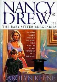 Title: The Baby-Sitter Burglaries (Nancy Drew Series #129), Author: Carolyn Keene