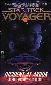 Title: Star Trek: Voyager #5: Incident at Arbuk, Author: John Gregory Betancourt