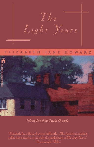 The Light Years (Cazalet Chronicles #1)