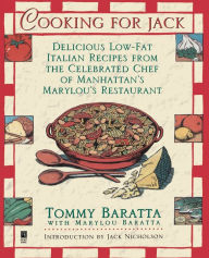 Title: Cooking for Jack with Tommy Baratta, Author: Tommy Baratta