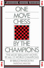 One Move Chess By The Champions