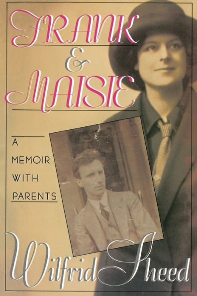FRANK MAISIE: A Memoir with Parents