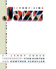 Title: Improvising Jazz, Author: Jerry Coker