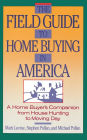 Field Guide to Home Buying in America
