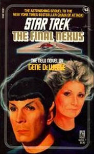 Title: Star Trek #43: The Final Nexus, Author: Gene DeWeese