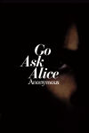 Alternative view 1 of Go Ask Alice