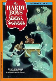 Title: Hardy Boys Ghost Stories (Hardy Boys Series), Author: Franklin W. Dixon