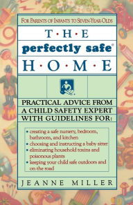 Title: Perfectly Safe Home, Author: Jeanne Miller