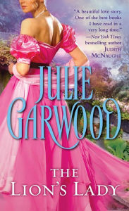 Title: The Lion's Lady, Author: Julie Garwood