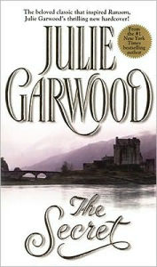 Title: The Secret, Author: Julie Garwood