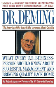 Title: Dr. Deming: The American Who Taught the Japanese About Quality, Author: Rafael Aguayo