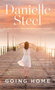 Free books download Going Home by Danielle Steel