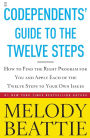 Codependents' Guide to the Twelve Steps: New Stories