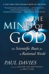 Title: Mind of God: The Scientific Basis for a Rational World, Author: Paul Davies