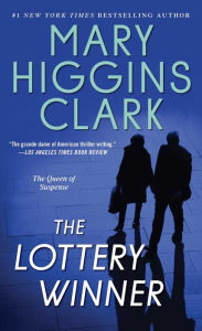Title: The Lottery Winner, Author: Mary Higgins Clark