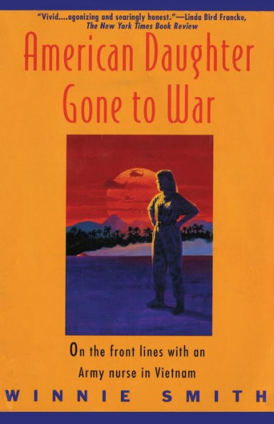 AMERICAN DAUGHTER GONE TO WAR