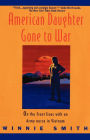 Alternative view 2 of AMERICAN DAUGHTER GONE TO WAR