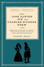 What Jane Austen Ate and Charles Dickens Knew: From Fox Hunting to Whist - the Facts of Daily Life in Nineteenth-Century England