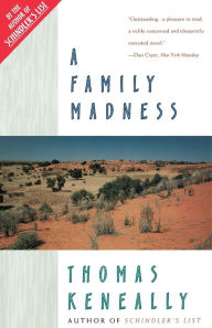 Title: Family Madness, Author: Thomas Keneally