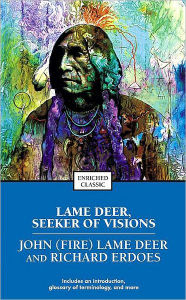 Title: Lame Deer, Seeker of Visions, Author: Richard Erdoes