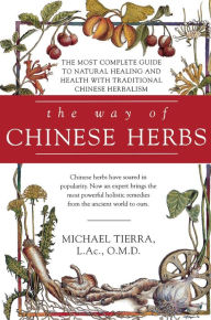 Title: The Way of Chinese Herbs, Author: Michael Tierra