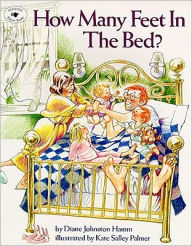 Title: How Many Feet in the Bed?, Author: Diane  Johnston Hamm