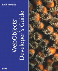 Title: WebObjects Developer's Guide, Author: Ravi Mendis