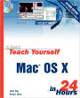 Sams Teach Yourself Mac OS X in 24 Hours